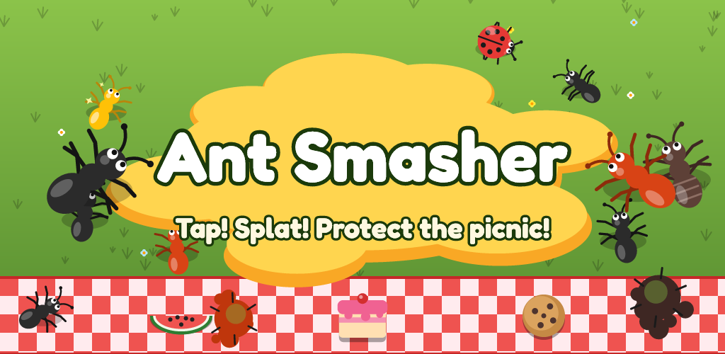Ant Smasher